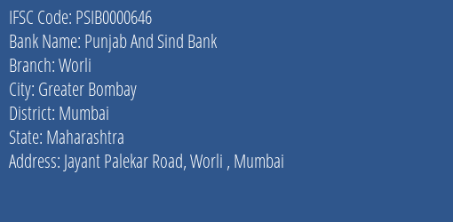 Punjab And Sind Bank Worli Branch IFSC Code