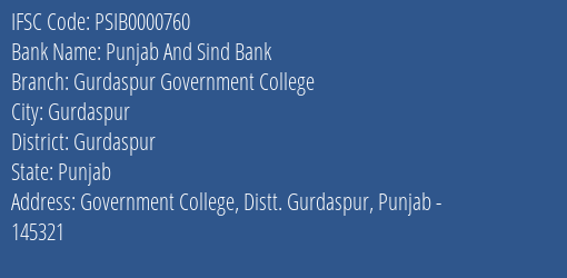 Punjab And Sind Bank Gurdaspur Government College Branch, Branch Code 000760 & IFSC Code PSIB0000760