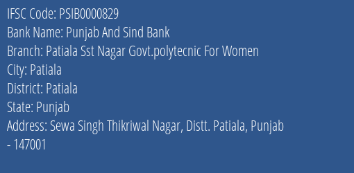 Punjab And Sind Bank Patiala Sst Nagar Govt.polytecnic For Women Branch Patiala IFSC Code PSIB0000829