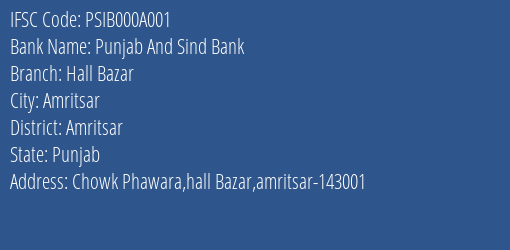 Punjab And Sind Bank Hall Bazar Branch, Branch Code 00A001 & IFSC Code PSIB000A001