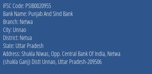 Punjab And Sind Bank Netwa Branch Netua IFSC Code PSIB0020955