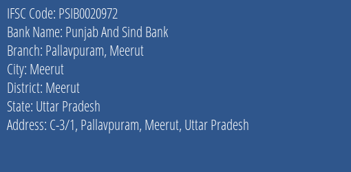 Punjab And Sind Bank Pallavpuram Meerut Branch Meerut IFSC Code PSIB0020972