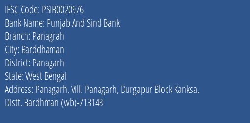 Punjab And Sind Bank Panagrah Branch Panagarh IFSC Code PSIB0020976