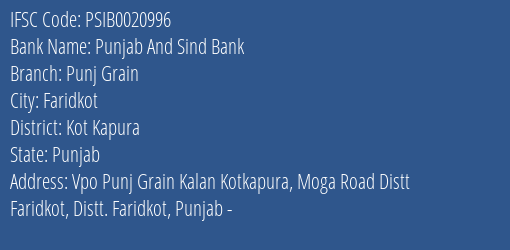 Punjab And Sind Bank Punj Grain Branch Kot Kapura IFSC Code PSIB0020996