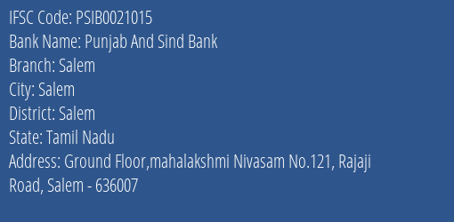 Punjab And Sind Bank Salem Branch, Branch Code 021015 & IFSC Code PSIB0021015