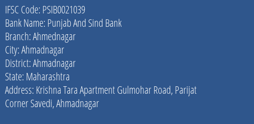 Punjab And Sind Bank Ahmednagar Branch, Branch Code 021039 & IFSC Code PSIB0021039