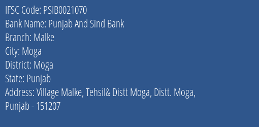 Punjab And Sind Bank Malke Branch Moga IFSC Code PSIB0021070