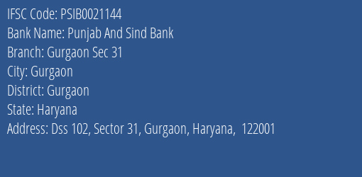 Punjab And Sind Bank Gurgaon Sec 31 Branch IFSC Code