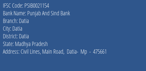 Punjab And Sind Bank Datia Branch Datia IFSC Code PSIB0021154