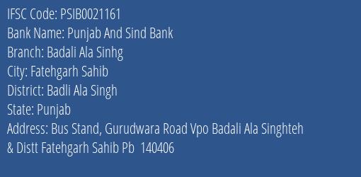 Punjab And Sind Bank Badali Ala Sinhg Branch Badli Ala Singh IFSC Code PSIB0021161