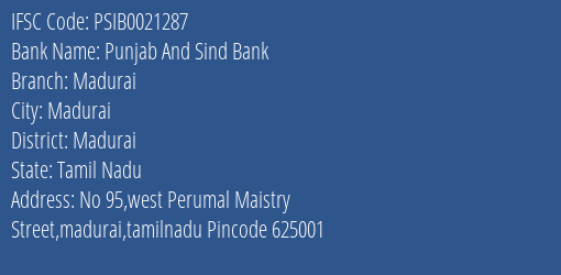 Punjab And Sind Bank Madurai Branch, Branch Code 021287 & IFSC Code PSIB0021287