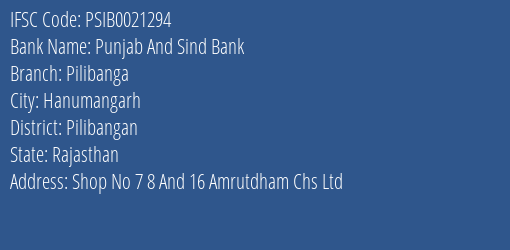 Punjab And Sind Bank Pilibanga Branch Pilibangan IFSC Code PSIB0021294