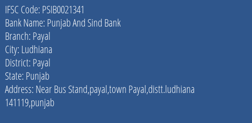 Punjab And Sind Bank Payal Branch Payal IFSC Code PSIB0021341