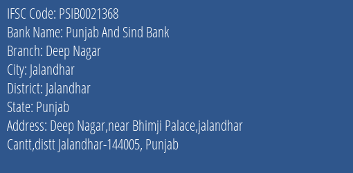 Punjab And Sind Bank Deep Nagar Branch Jalandhar IFSC Code PSIB0021368