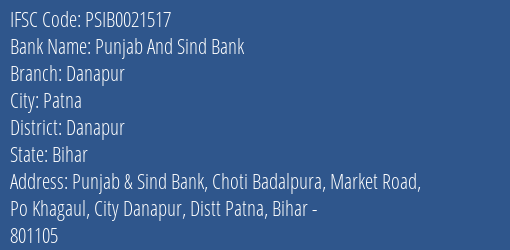 Punjab And Sind Bank Danapur Branch, Branch Code 021517 & IFSC Code PSIB0021517