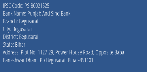 Punjab And Sind Bank Begusarai Branch IFSC Code