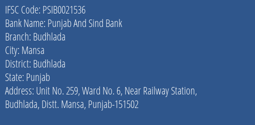 Punjab And Sind Bank Budhlada Branch, Branch Code 021536 & IFSC Code PSIB0021536