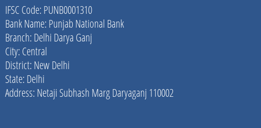 Punjab National Bank Delhi Darya Ganj Branch New Delhi IFSC Code PUNB0001310
