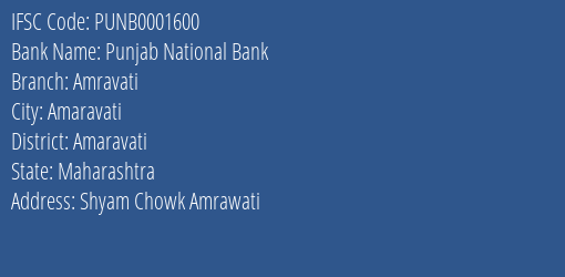 Punjab National Bank Amravati Branch Amaravati IFSC Code PUNB0001600