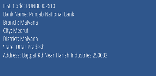 Punjab National Bank Malyana Branch Malyana IFSC Code PUNB0002610