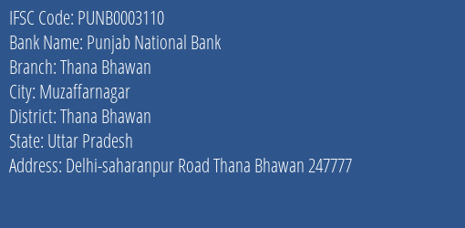 Punjab National Bank Thana Bhawan Branch, Branch Code 003110 & IFSC Code Punb0003110