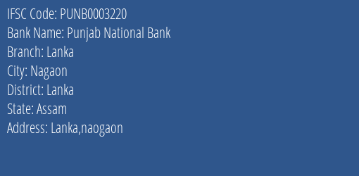 Punjab National Bank Lanka Branch Lanka IFSC Code PUNB0003220