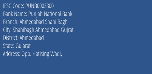 Punjab National Bank Ahmedabad Shahi Bagh Branch, Branch Code 003300 & IFSC Code PUNB0003300