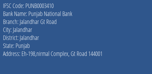 Punjab National Bank Jalandhar Gt Road Branch, Branch Code 003410 & IFSC Code PUNB0003410