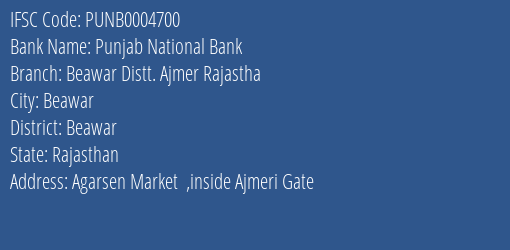 Punjab National Bank Beawar Distt. Ajmer Rajastha Branch Beawar IFSC Code PUNB0004700