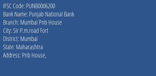 Punjab National Bank Mumbai Pnb House Branch, Branch Code 006200 & IFSC Code PUNB0006200