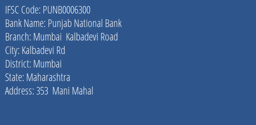 Punjab National Bank Mumbai Kalbadevi Road Branch IFSC Code