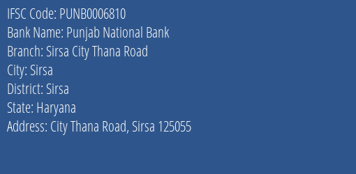 Punjab National Bank Sirsa City Thana Road Branch IFSC Code