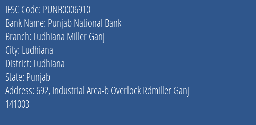 Punjab National Bank Ludhiana Miller Ganj Branch Ludhiana IFSC Code PUNB0006910