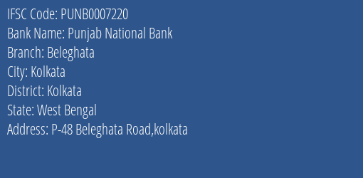 Punjab National Bank Beleghata Branch, Branch Code 007220 & IFSC Code PUNB0007220