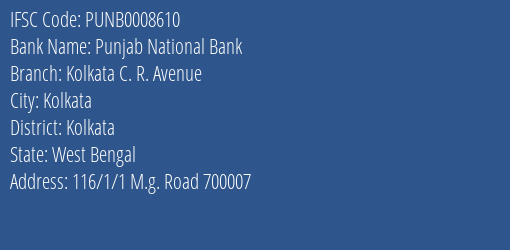 Punjab National Bank Kolkata C. R. Avenue Branch, Branch Code 008610 & IFSC Code PUNB0008610