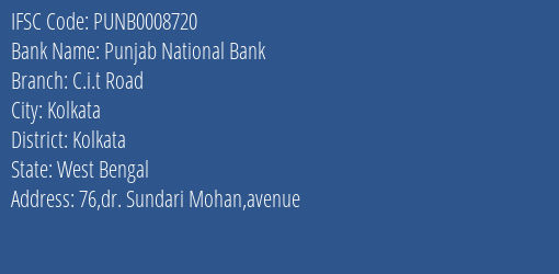 Punjab National Bank C.i.t Road Branch IFSC Code