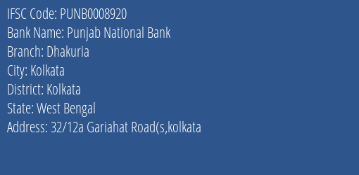 Punjab National Bank Dhakuria Branch, Branch Code 008920 & IFSC Code Punb0008920