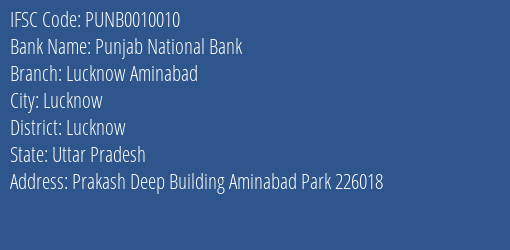 Punjab National Bank Lucknow Aminabad Branch Lucknow IFSC Code PUNB0010010