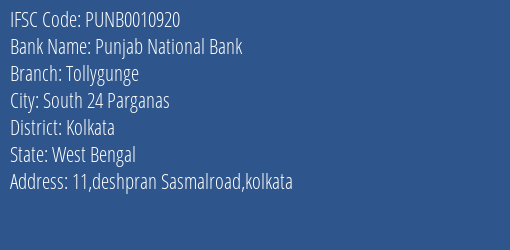 Punjab National Bank Tollygunge Branch Kolkata IFSC Code PUNB0010920
