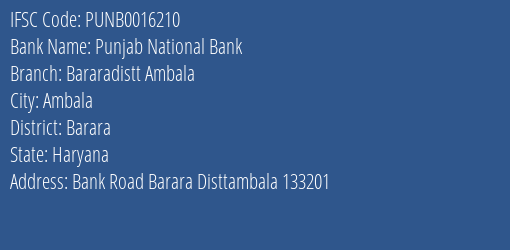 Punjab National Bank Bararadistt Ambala Branch Barara IFSC Code PUNB0016210