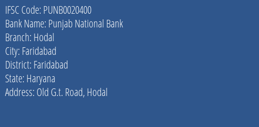 Punjab National Bank Hodal Branch, Branch Code 020400 & IFSC Code PUNB0020400