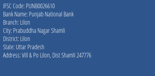 Punjab National Bank Lilon Branch Lilon IFSC Code PUNB0026610