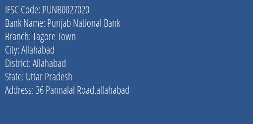 Punjab National Bank Tagore Town Branch, Branch Code 027020 & IFSC Code Punb0027020
