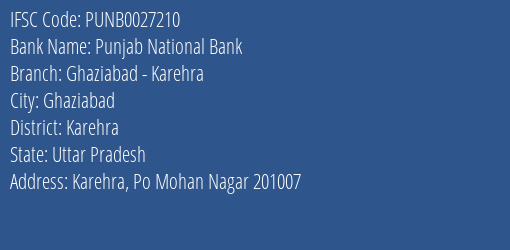Punjab National Bank Ghaziabad Karehra Branch Karehra IFSC Code PUNB0027210