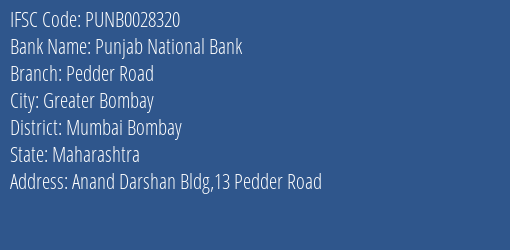 Punjab National Bank Pedder Road Branch, Branch Code 028320 & IFSC Code PUNB0028320