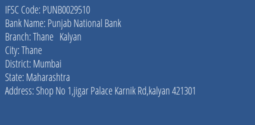 Punjab National Bank Thane Kalyan Branch IFSC Code
