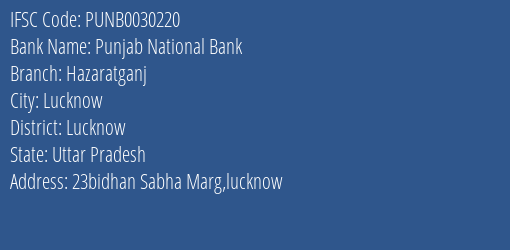 Punjab National Bank Hazaratganj Branch Lucknow IFSC Code PUNB0030220