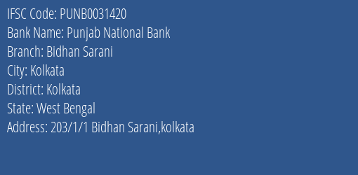 Punjab National Bank Bidhan Sarani Branch Kolkata IFSC Code PUNB0031420