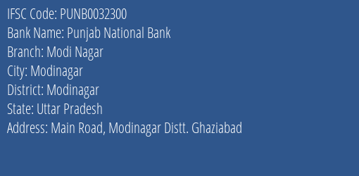Punjab National Bank Modi Nagar Branch, Branch Code 032300 & IFSC Code Punb0032300