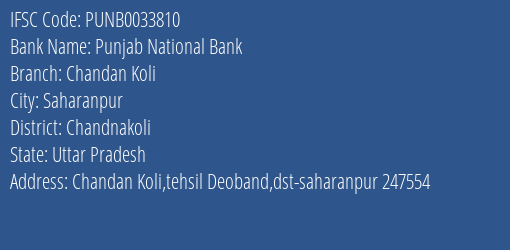 Punjab National Bank Chandan Koli Branch Chandnakoli IFSC Code PUNB0033810